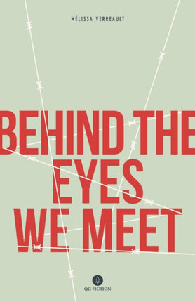 Behind The Eyes We Meet