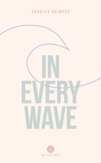 In Every Wave