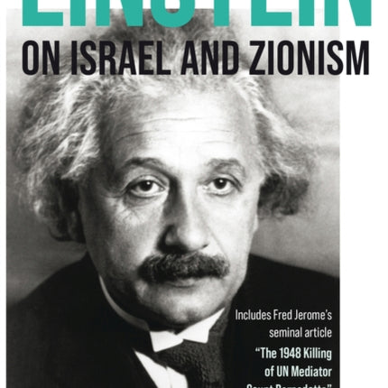 Einstein on Israel and Zionism