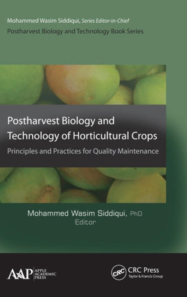 Postharvest Biology and Technology of