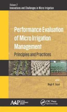 Performance Evaluation of Micro Irrigation Management: Principles and Practices