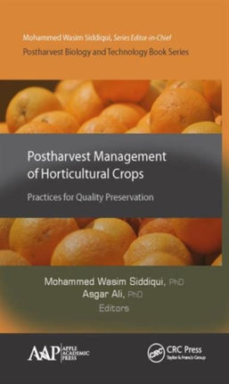 Postharvest Management of Horticultural Crops: Practices for Quality Preservation