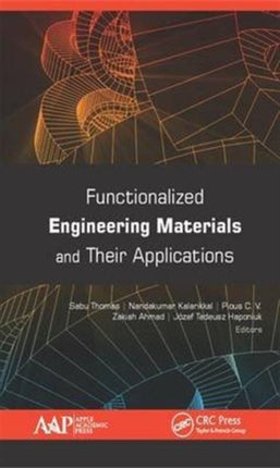 Functionalized Engineering Materials and Their Applications