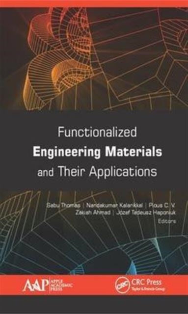 Functionalized Engineering Materials and Their Applications