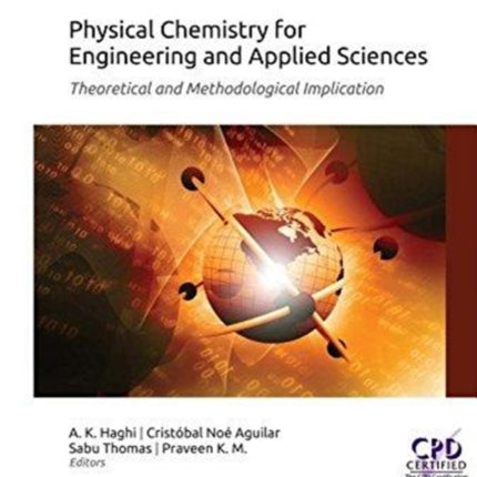 Physical Chemistry for Engineering and Applied Sciences: Theoretical and Methodological Implications