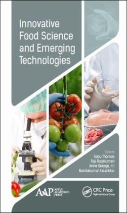 Innovative Food Science and Emerging Technologies