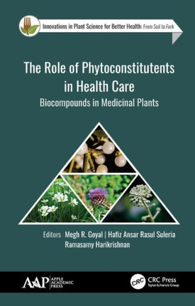The Role of Phytoconstitutents in Health Care:
