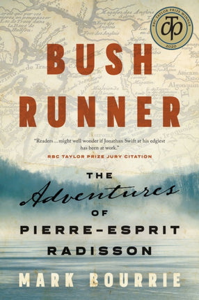 Bush Runner: The Adventures of Pierre-Esprit