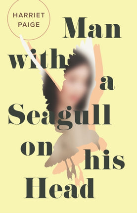 Man with a Seagull on His Head