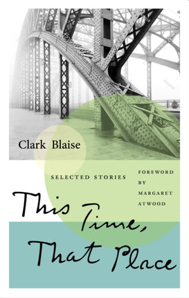 This Time, That Place: Selected Stories