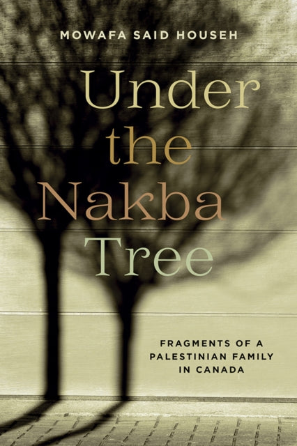 Under the Nakba Tree