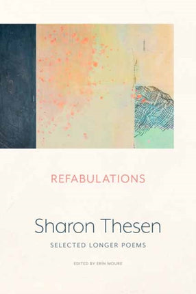 Refabulations: Collected Longer Poems