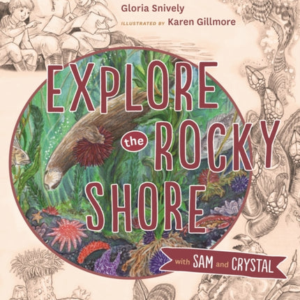 Explore the Rocky Shore with Sam and Crystal