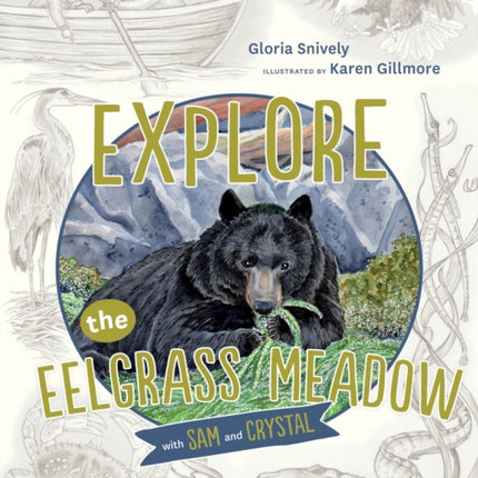 Explore the Eelgrass Meadow with Sam and Crystal