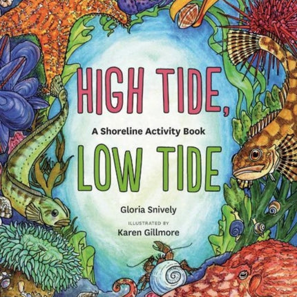 High Tide, Low Tide: A Shoreline Activity Book