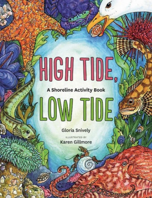 High Tide, Low Tide: A Shoreline Activity Book