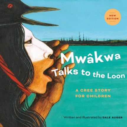 Mwâkwa Talks to the Loon