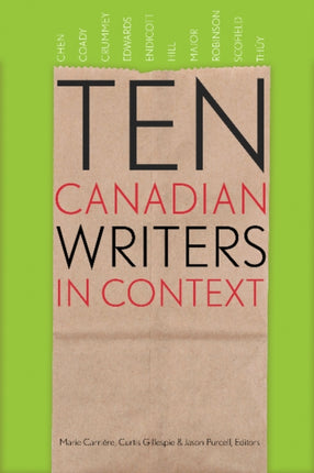 Ten Canadian Writers in Context