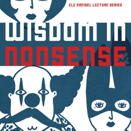 Wisdom in Nonsense: Invaluable Lessons from My Father