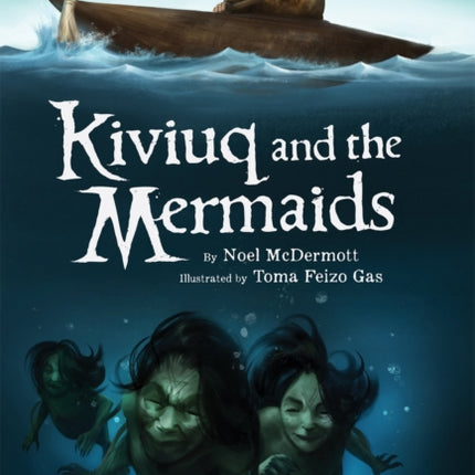 Kiviuq and the Mermaids