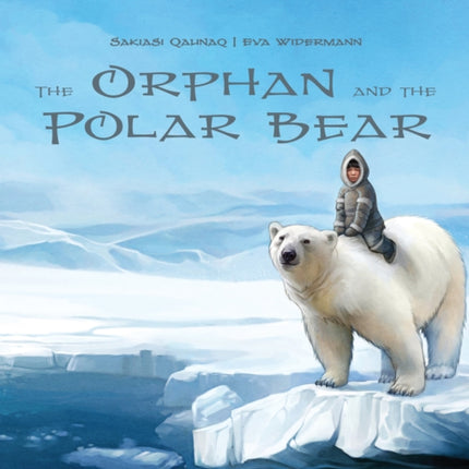 The Orphan and the Polar Bear