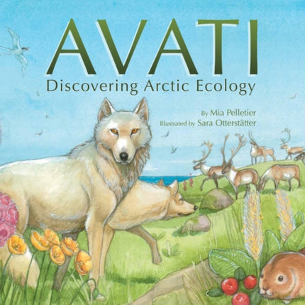 Avati: Discovering Arctic Ecology