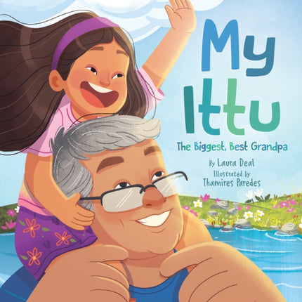 My Ittu: The Biggest, Best Grandpa