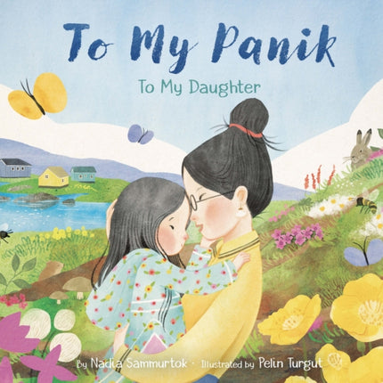 To My Panik: To My Daughter