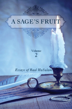 Sages Fruit: Volume 2