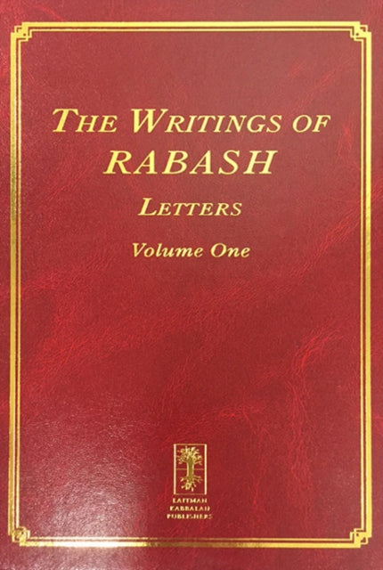 Writings of RABASH: Letters Volume One