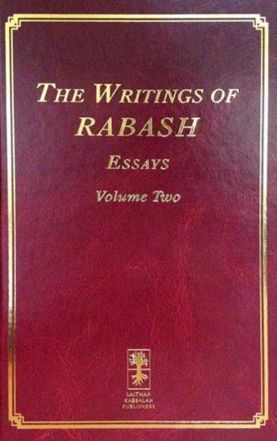 Writings of RABASH: Essays Volume Two