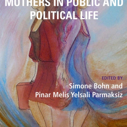 Mothers in Public and Political Life