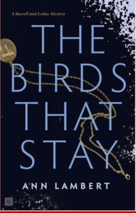 The Birds That Stay
