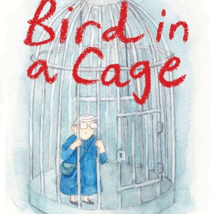 Bird In A Cage