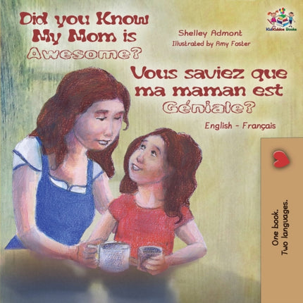 Did You Know My Mom is Awesome? Vous saviez que