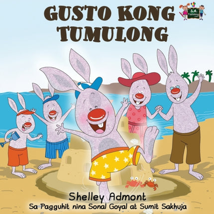 Gusto Kong Tumulong: I Love to Help (Tagalog Edition)