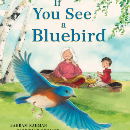 If You See a Bluebird