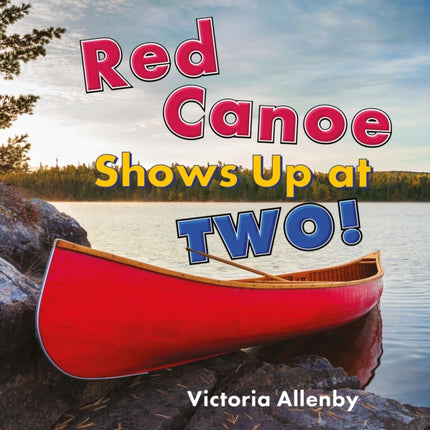 Red Canoe Shows Up at Two