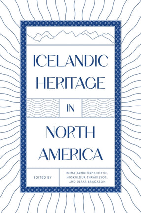 Icelandic Heritage in North America