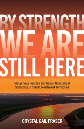 By Strength We Are Still Here