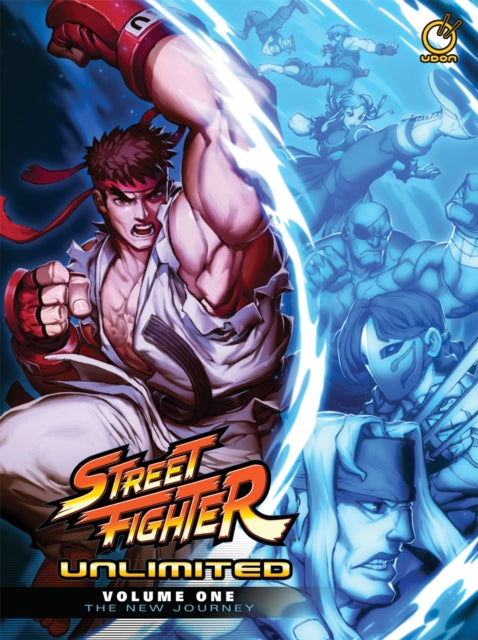 Street Fighter Unlimited Volume 1: The New