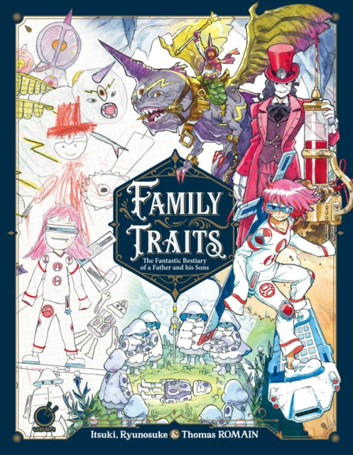 Family Traits: The Fantastic Bestiary of a Father