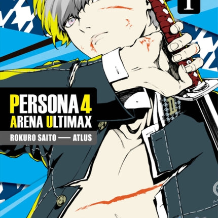 Persona 4 Arena Ultimax Volume 1