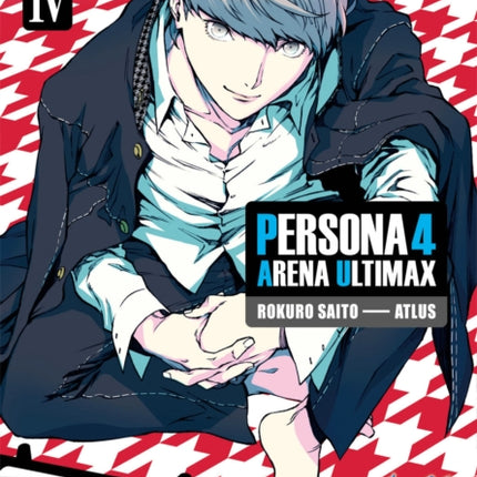 Persona 4 Arena Ultimax Volume 4