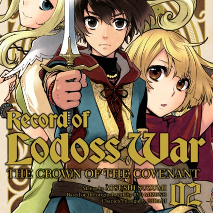 Record of Lodoss War: The Crown of the Covenant Volume 2