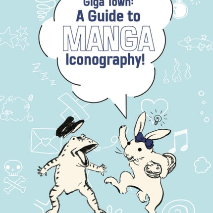 Giga Town The Guide to Manga Iconography