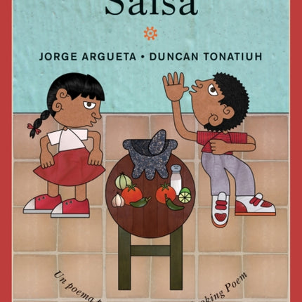 Salsa: Un poema para cocinar / A Cooking Poem