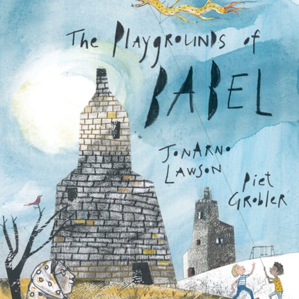 The Playgrounds of Babel