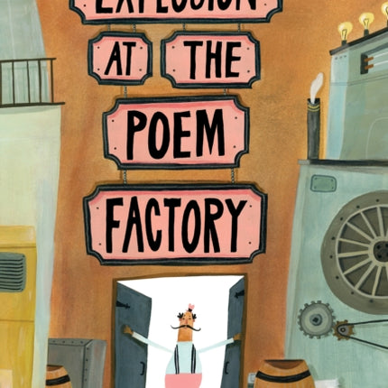 Explosion at the Poem Factory