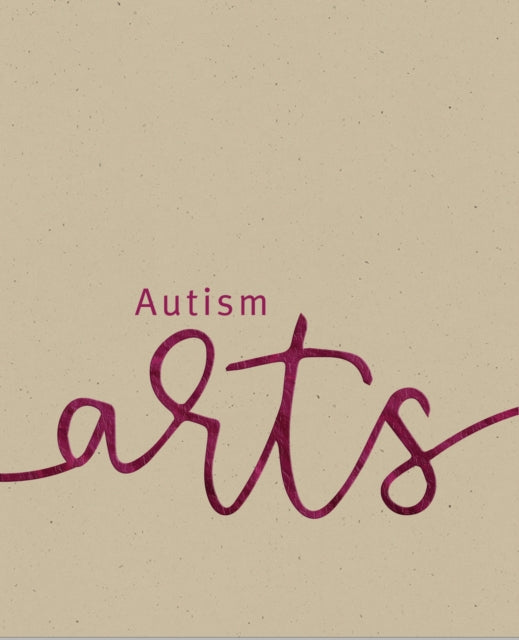 Autism Arts: A Partnership between Autism Nova Scotia and the Art Gallery of Nova Scotia